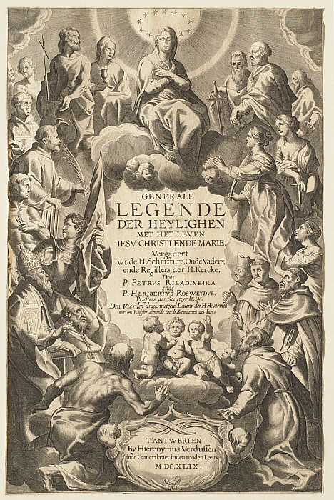 Frontispiece for General Legends of the Saints, from Ribadenegra & Rosweydus, 4th ed.