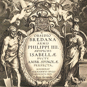 Frontispiece for Hugo, Obsidio Bredana armis Philippi IIII. Antwerp