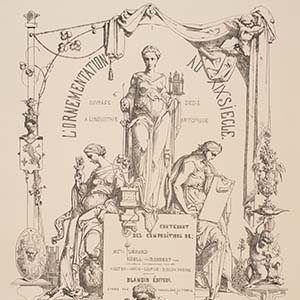 Ornamentation in the 19th Century (L’Ornementation au XIXme Siècle)